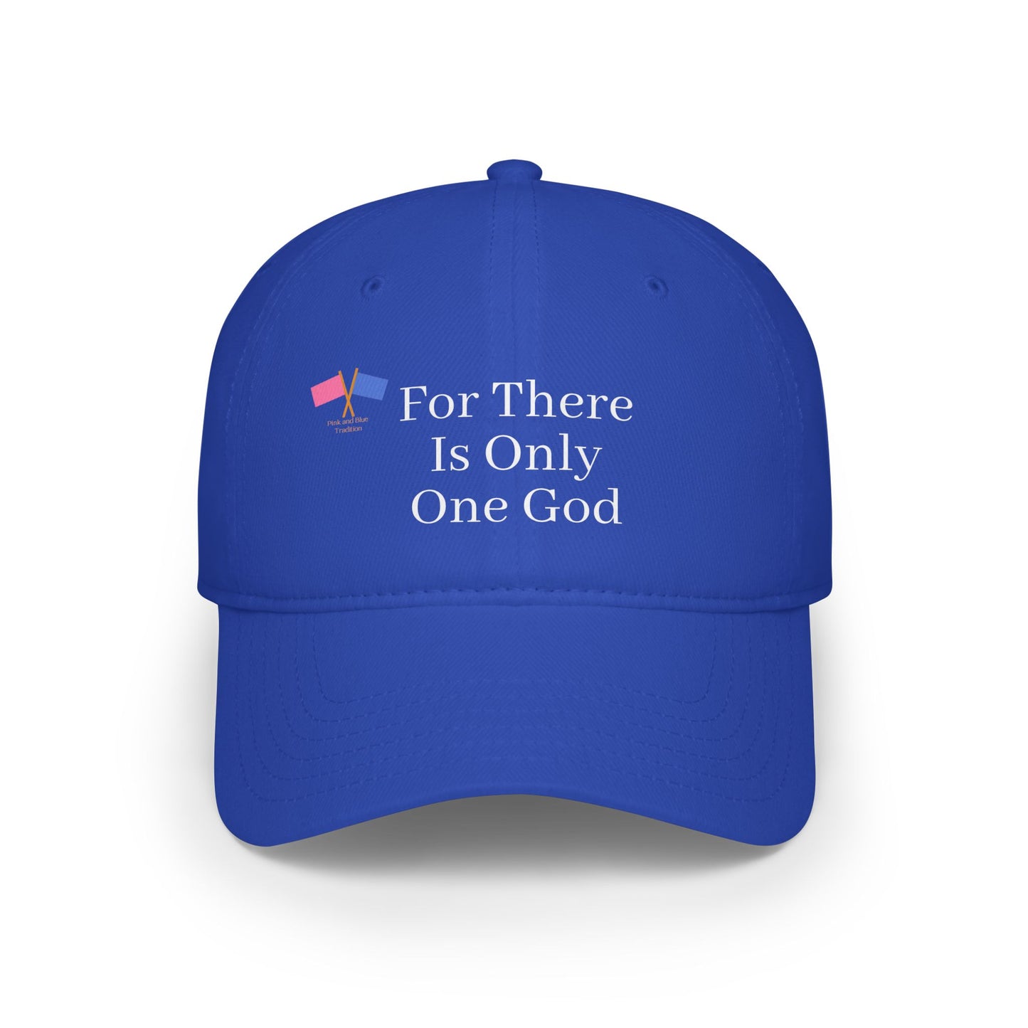 For There Is Only One God Baseball Cap - Blue