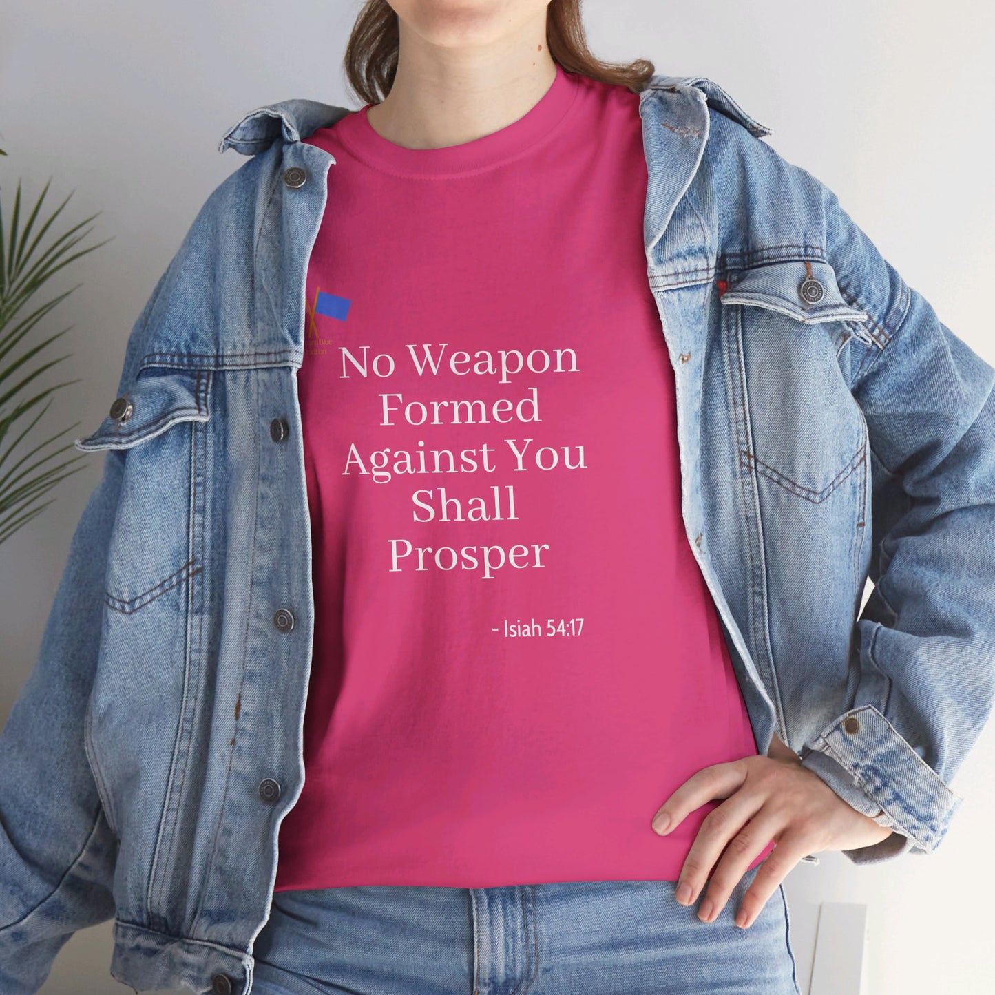 No Weapon Formed Against You Shall Prosper - Pink Tee