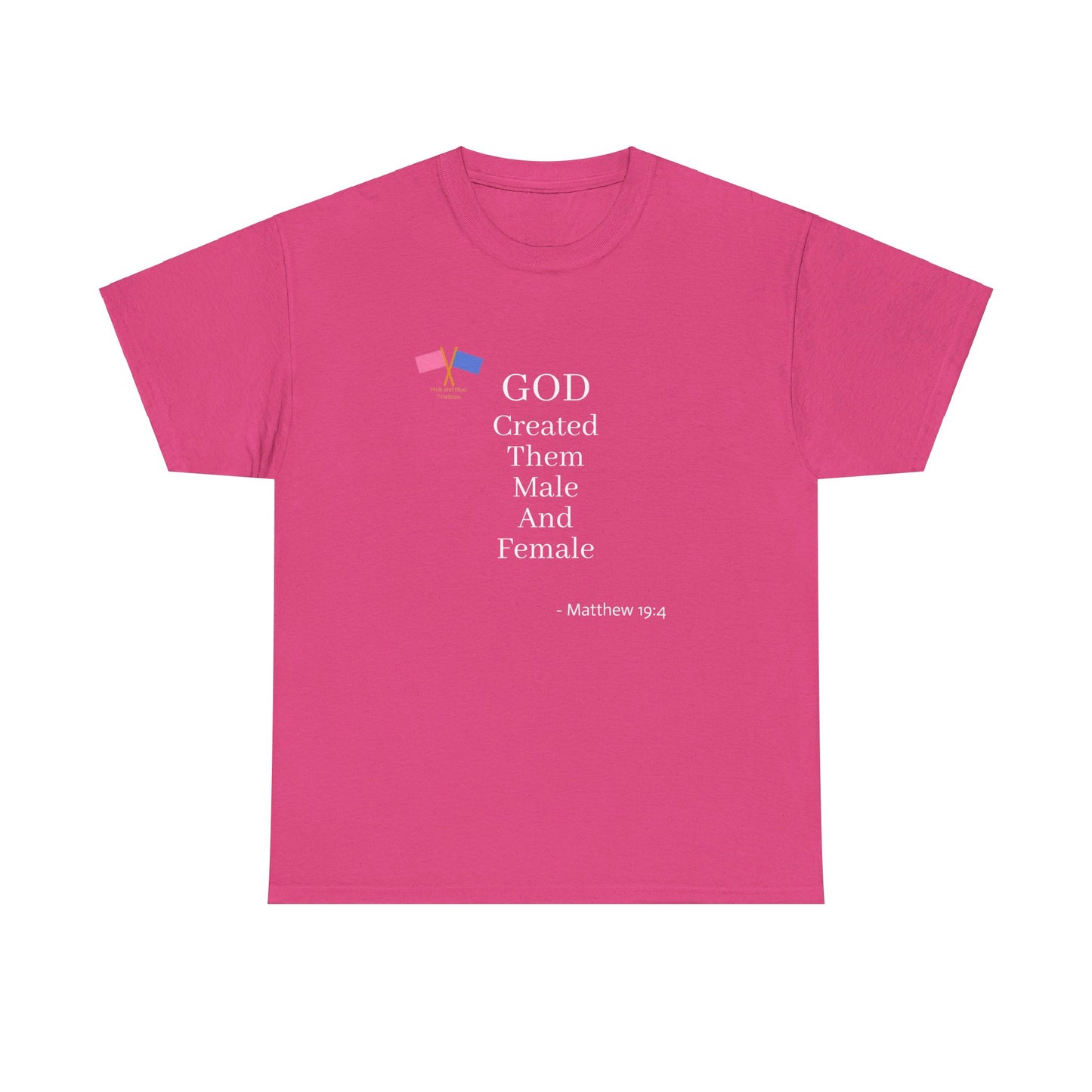 God Created Them Male And Female - Pink Tee