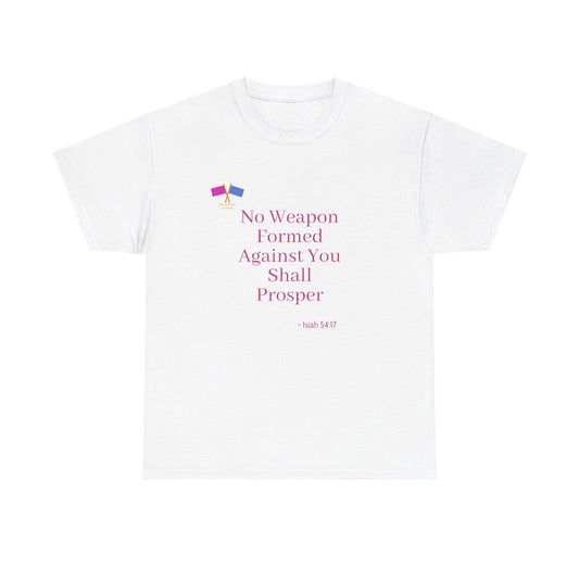 No Weapon Formed Against You Shall Prosper - Pink