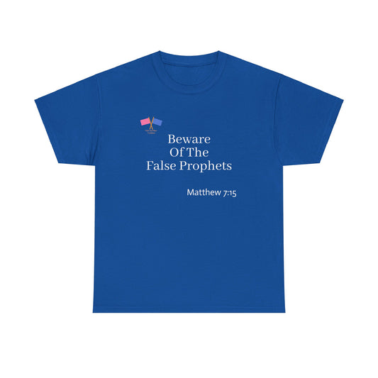 Beware Of The False Prophets - Blue Tee